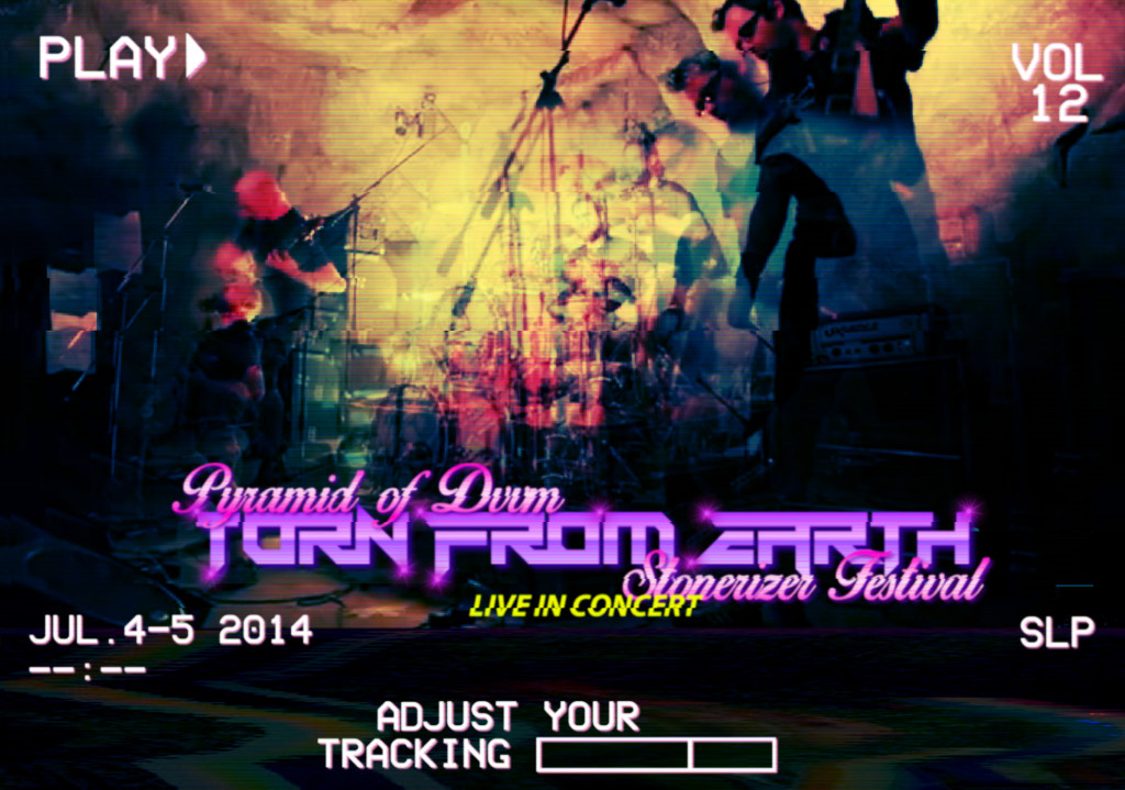 TORN FROM EARTH STONERIZER PULJP FEST